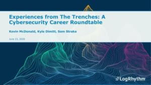 Experiences from The Trenches: A Cybersecurity Career Roundtable Preview