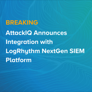 AttackIQ Announces Integration with LogRhythm NextGen SIEM Platform
