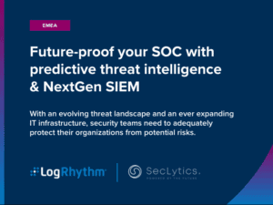 Future-proof your SOC with predictive threat intelligence & NextGen SIEM