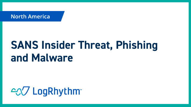 SANS Insider Threat Phishing and Malware