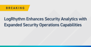 Image says "LogRhythm Enhances Security Analytics with Expanded Security Operations Capabilities" to announce their january quarterly release