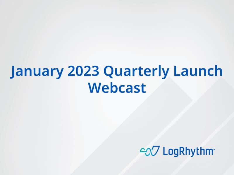 January 2023 Quarterly Launch Webcast