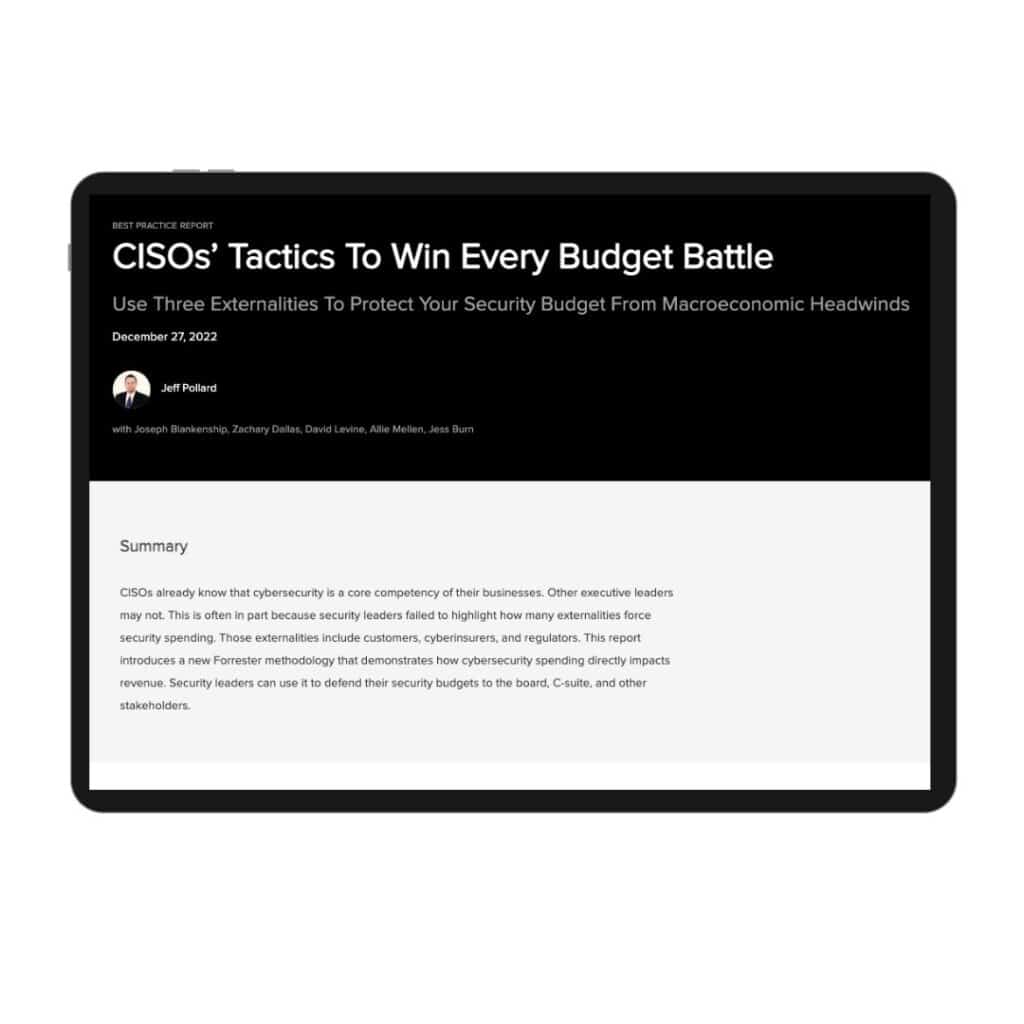 CISOs’ Tactics To Win Every Budget Battle