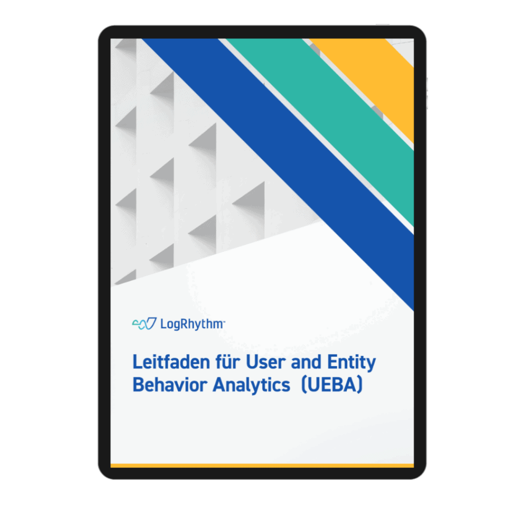 Ein Leitfaden Für User And Entity Behavior Analytics (UEBA) | LogRhythm