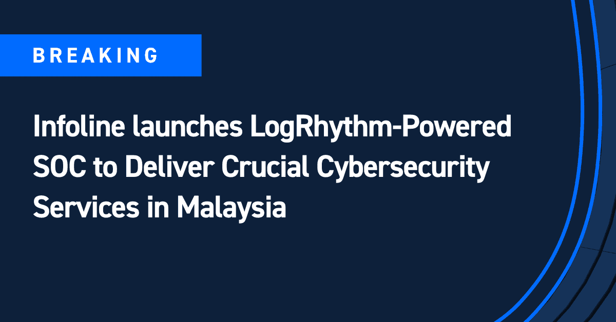 Infoline Launches Logrhythm Powered Soc To Deliver Crucial