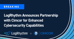 LogRhythm Announces Partnership with Cimcor for Enhanced Cybersecurity Capabilities