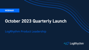 October 2023 Quarterly Launch Webinar