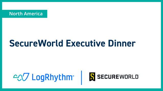 SecureWorld Executive Dinner Header
