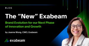 The "New" Exabeam - Brand Evolution for our Next Phase of Innovation and Growth by Joanne Wong, CMO, Exabeam